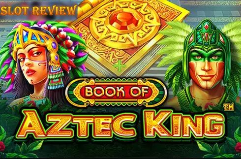 Book of Aztec King Slot Review